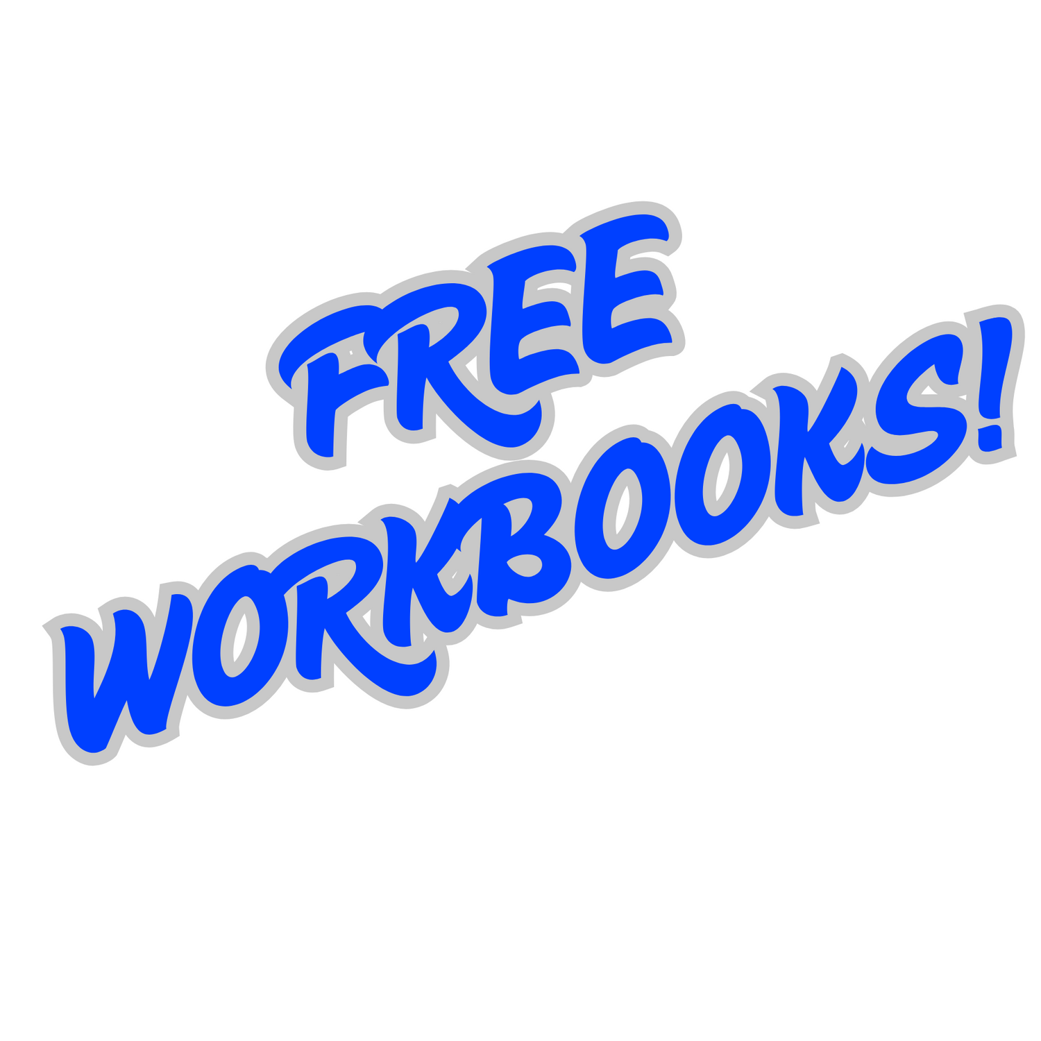 GRATIS WORKBOOKS!