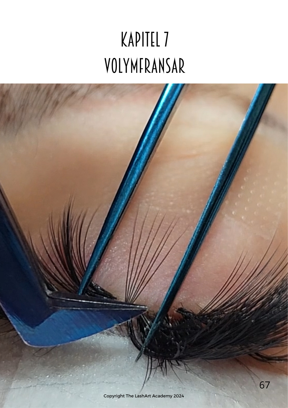 Fransstylist – Grundutbildning i Singel &amp; Volym