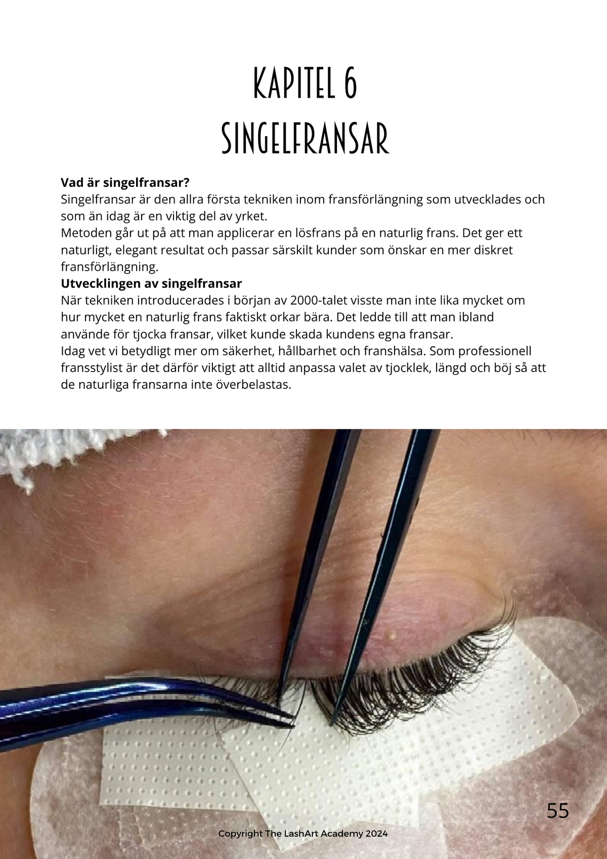 Fransstylist – Grundutbildning i Singel &amp; Volym